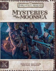 D&D 3.5 ed, 2006 - Forgotten Realms Campaign: Mysteries of the Moonsea